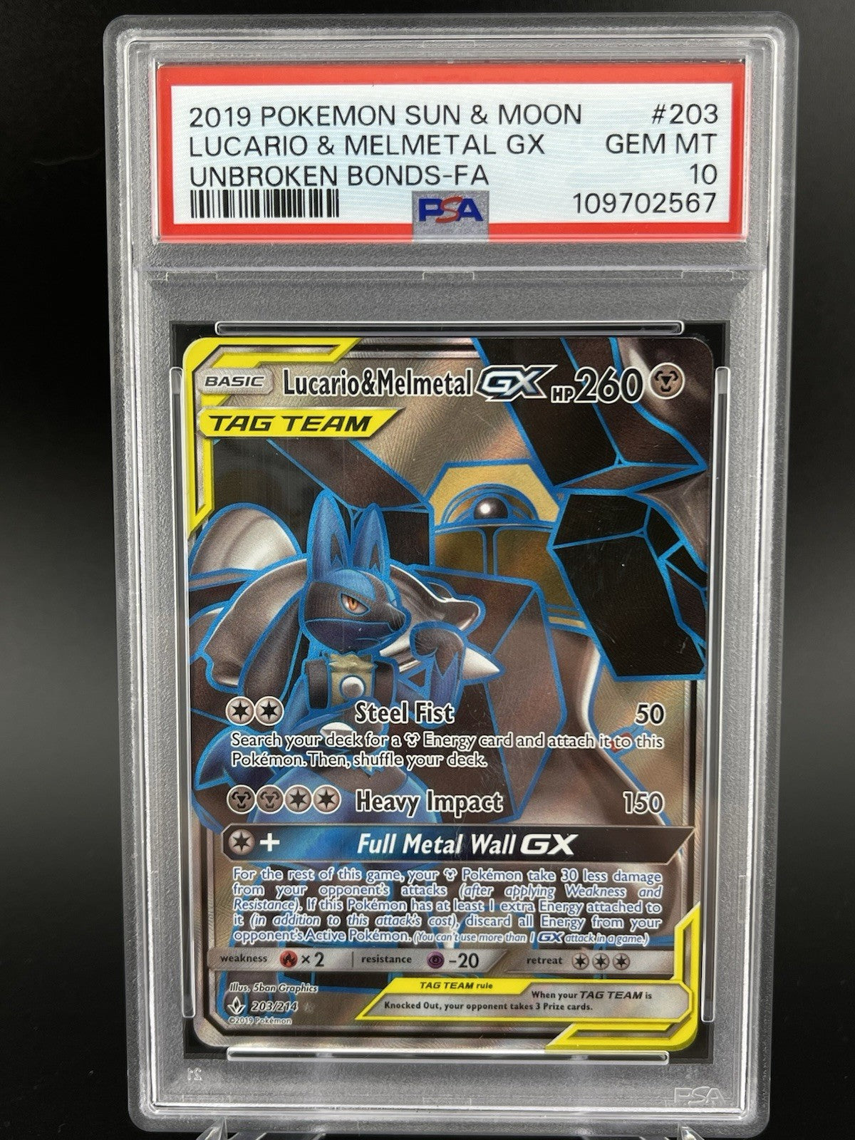 PSA 10 GEM MT Lucario & Melmetal GX 203/214 Sun & Moon Unbroken Bond Pokémon TCG